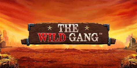 The Wild Gang 3